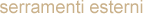 serramenti esterni